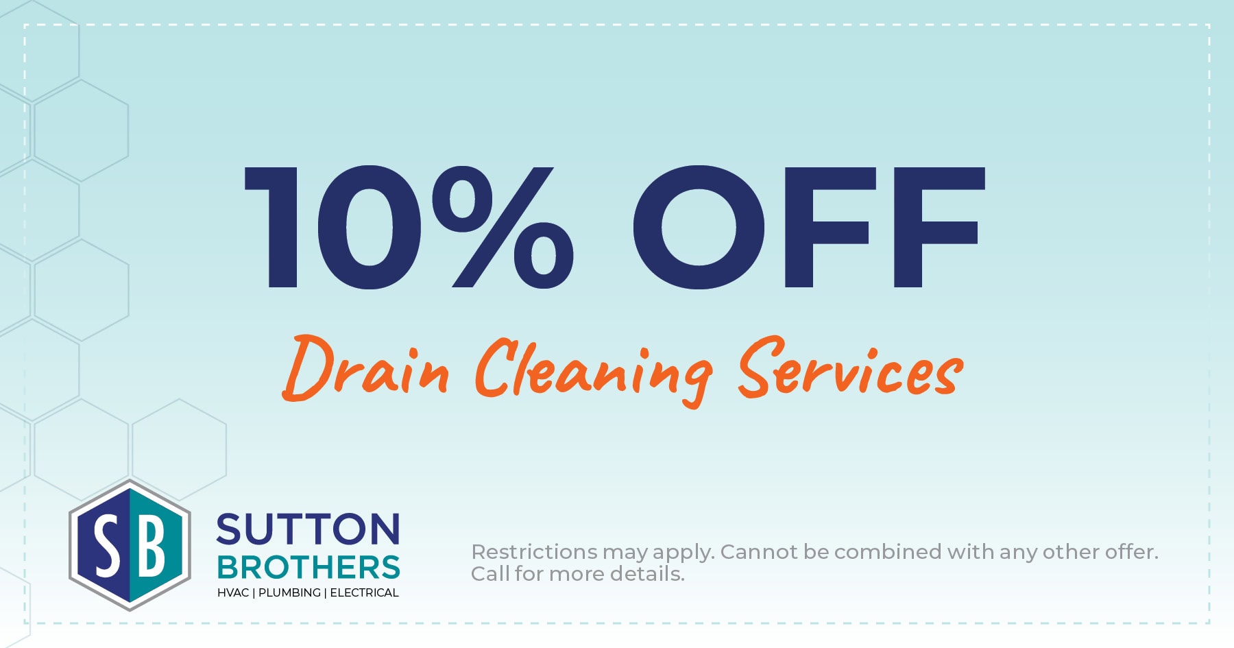 10% off drain cleaning services.