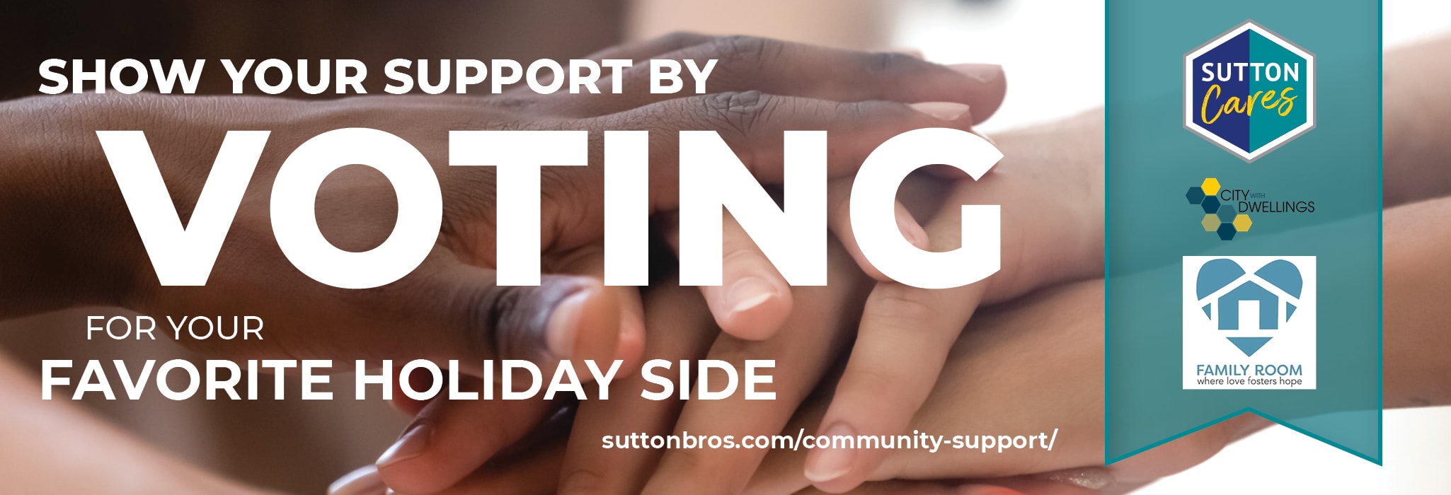 Show your support by voting for your favorite holiday side to support City With Dwellings and Family Room.